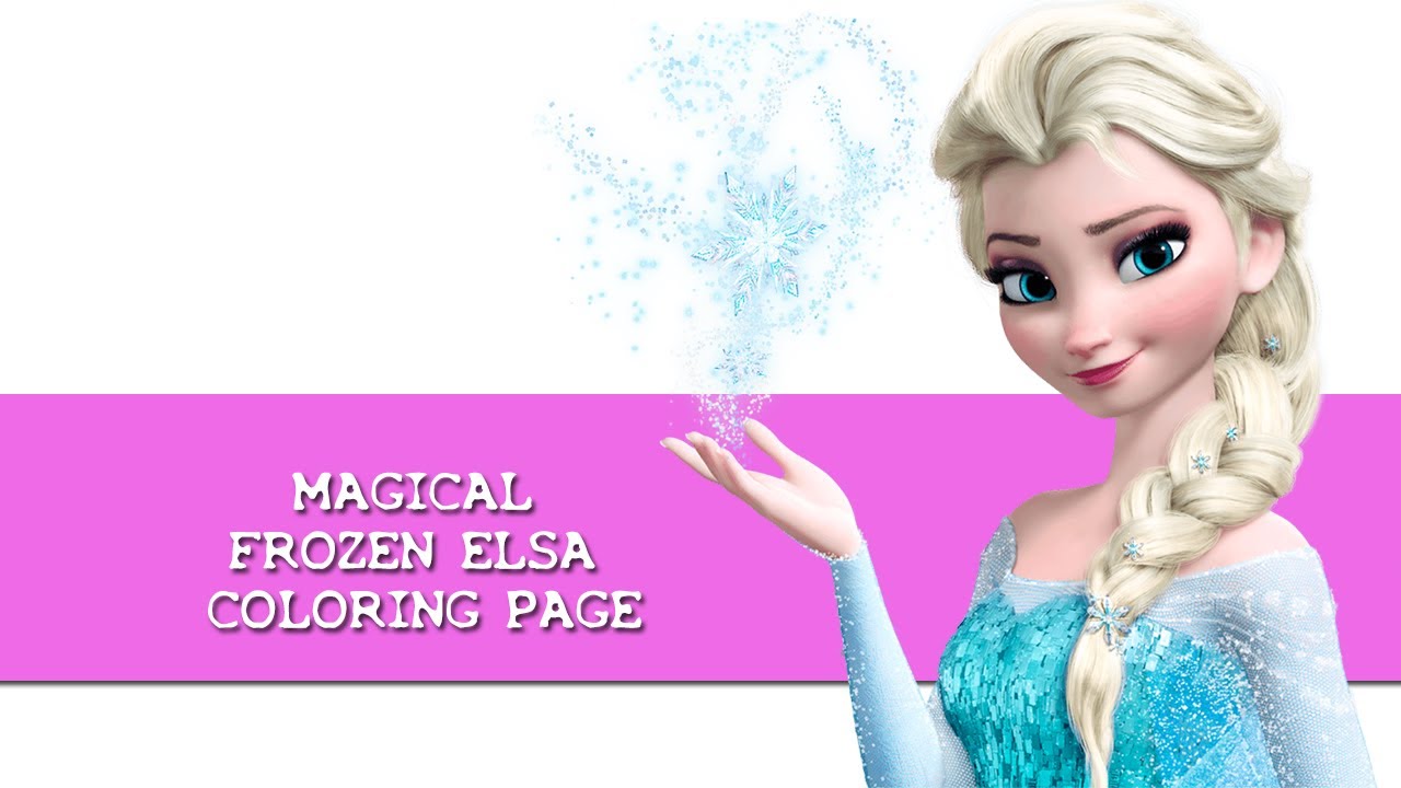 Magical Frozen Elsa Coloring Page | Fun Coloring Video for Kids | Disney Princess Coloring Pages