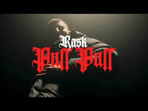 RASK - PUFF PUFF (Official Music Video)