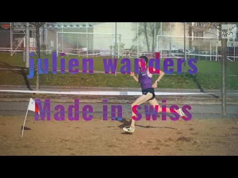 JULIEN WANDERS//MADE IN SWISS