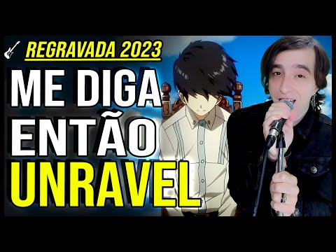 Unravel - The Kira Justice