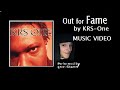 KRS-One  -  Out for fame [Music video]