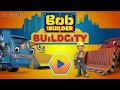 Bob The Builder Build City App Gameplay Videos For Kids