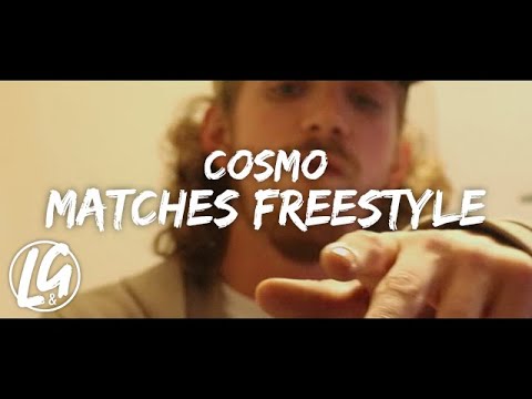 Cosmo - Matches (Freestyle) | L&G.TV