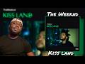 FIRST TIME LISTENING The Weeknd Kiss Land Album Reaction