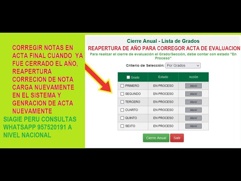 SIAGIE REAPERTURAR AÑO, CORREGIR NOTAS DEL ACTA FINAL, CARGAR NUEVAMENTE Y CERRAR AÑO