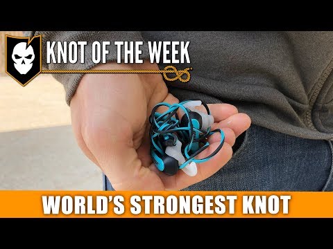 How to Tie the World’s Strongest Knot - Knot of the Week HD