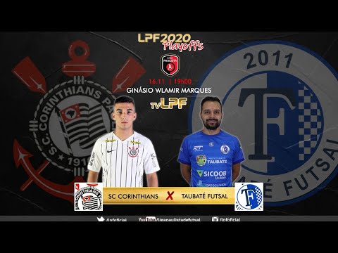 PLAYOFFS LPF 2020 | SC CORINTHIANS x TAUBATÉ FUTSAL