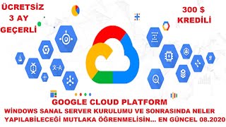 Google Cloud Platform Ücretsiz Sanal Sunucu (Server) Kurulumu  - Neler