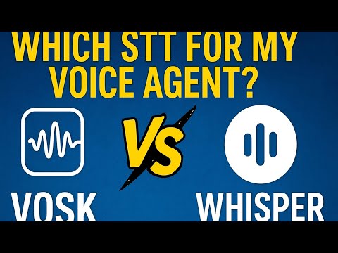 Vosk vs Whisper – Which Speech-to-Text Wins for My Voice Agent?