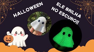 Fantasma brilha no escuro amigurumi glow especial de halloween