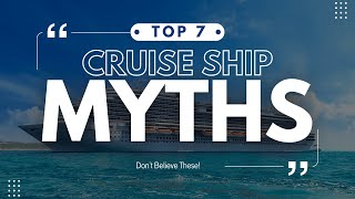 Cruise Ship Myths vs Reality