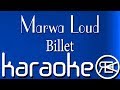 Marwa Loud - Billet | Karaoké Lyrics (je n’veux pas briller) Marwa Loud - Billet | Karaoké Lyrics (je n’veux pas briller)