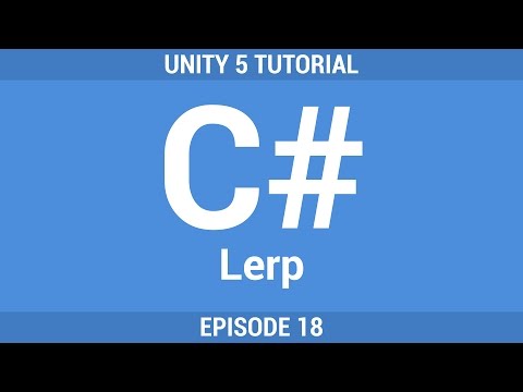 [18] Lerp | Unity C# Tutorial [German]