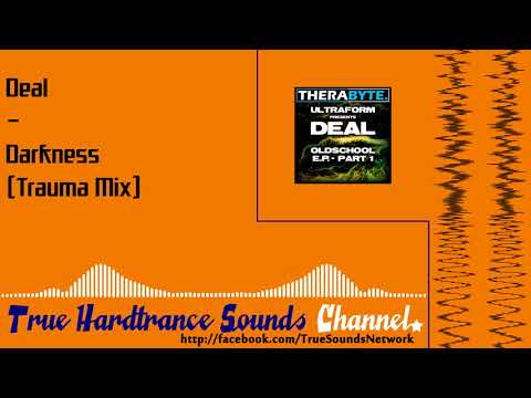 Deal - Darkness (Trauma Mix)