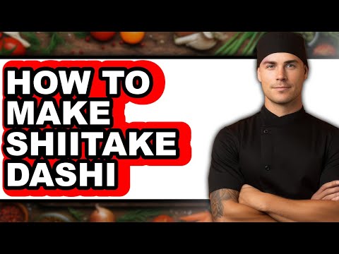 How to Make Shiitake Dashi (easy Method)