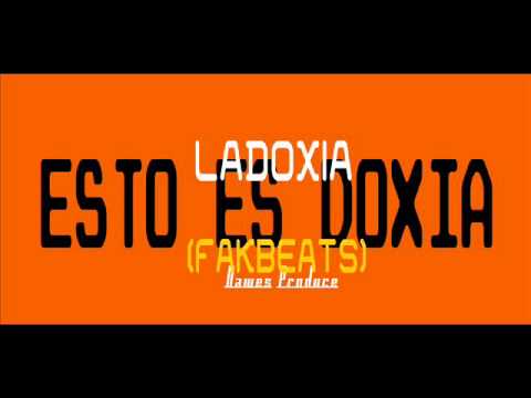 LADOXIA - ESTO ES DOXIA (FAKBEATS)
