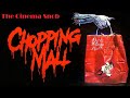 Chopping Mall The Cinema Snob
