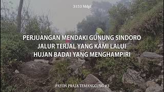 Download lagu MOUNT SINDORO - Payon Praja Temanggung #3 mp3