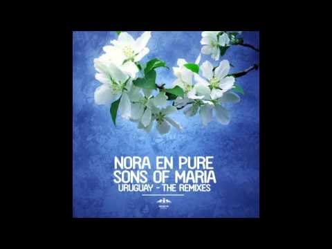 Nora En Pure & Sons Of Maria - Uruguay (DBMM Remix)