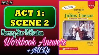 Julius Caesar Act 1 Scene 2 | Morning star workbook answers with MCQs | 2025-26