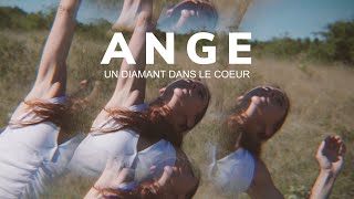 Ange - Un Diamant dans le Coeur (Clip officiel)