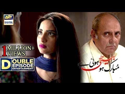 Mubarak Ho Beti Hui Hai Episode 29 & 30 - 11th October 2017 - ARY Digital Drama