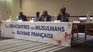 1ères rencontres des musulmans de la Guyane française 1