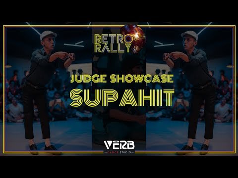 Supahit - Judge Showcase | Retro Rally 2018 | TheVerb Official
