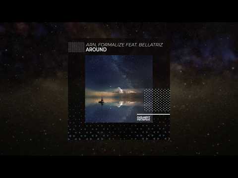 Arn, Formalize feat. Bellatriz - Around