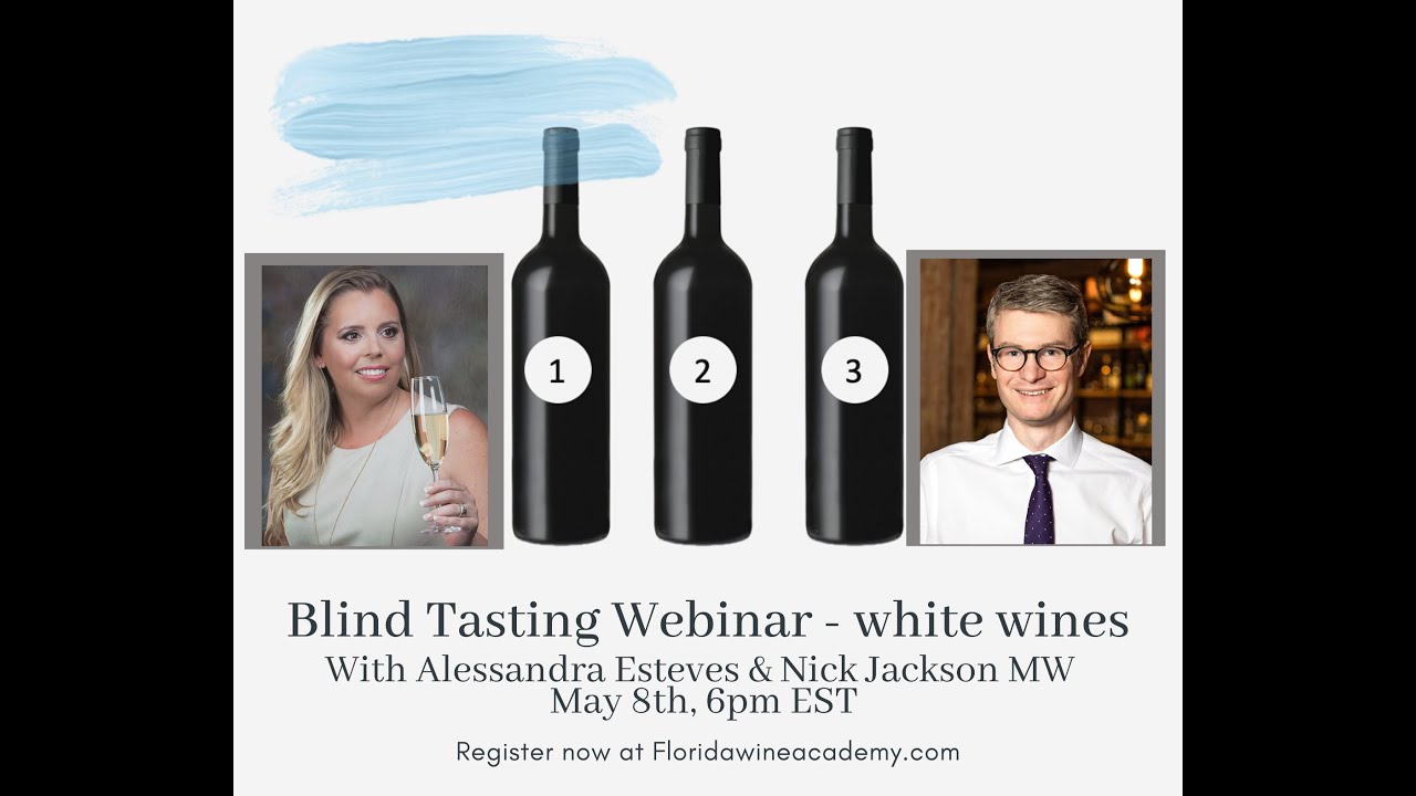 Blind Tasting Webinar with Nick Jackson MW