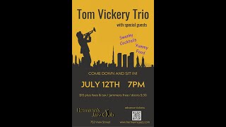 Tom Vickery Trio - Jul. 12, 2023