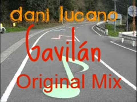 Dani Lucano - Gavilán (Original Mix)