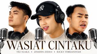 Download lagu Wasiat Cintaku - Zinidin Zidan, Tri Suaka & Ricky Febriansyah mp3
