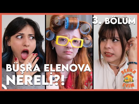 BEKAR EVİM 3. BÖLÜM FİNAL | ELENİ ASLINDA NERELİ?