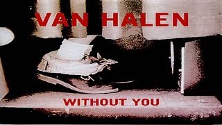 Van Halen - Without You (1998) HQ