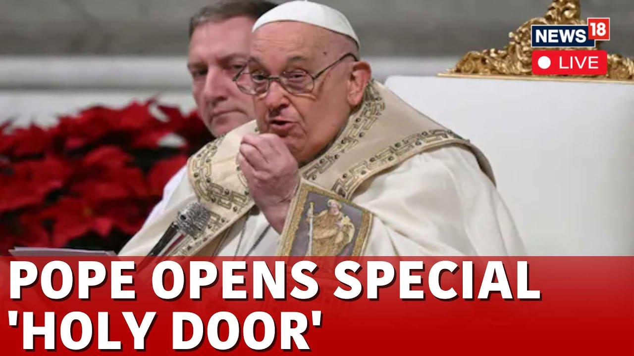 LIVE: Pope Francis Opening Holy Door | Pope Francis LIVE Mass Today | Pope Francis Latest News |N18G