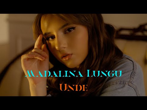 Madalina Lungu - Unde (TEASER)