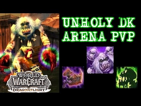 UNHOLY DK PvP Rank 1 - WoW Dragonflight