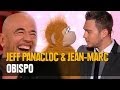 Jeff Panacloc and Jean-Marc dans Vivement.