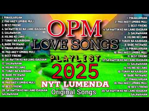 FILIPINO MUSIC, Nyt Lumenda Original Songs PLAYLIST, NONSTOP