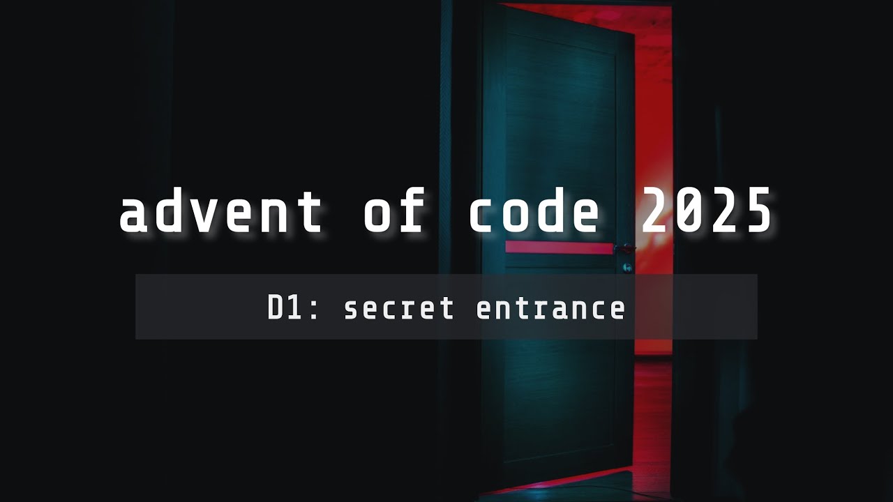 advent of code 2025 — day 1 