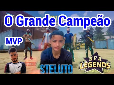 GRANDE FINAL NFA LEGENDS,Team Steluto Grande Campeã,Blackn444 Amassou Geral,Clipadas