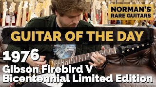 Video thumbnail for Guitar of the Day: 1976 Gibson Firebird V Bicentennial Limited Edition | Norman's Rare Guitars by Normans Rare Guitars
