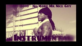 Ace Hood - No More Mr Nice Guy Instrumental