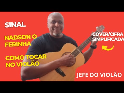 Sinal - Nadson, o Ferinha
