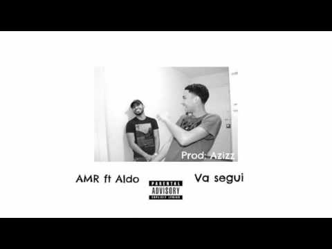 AMR FT ALDO VA SEGUI
