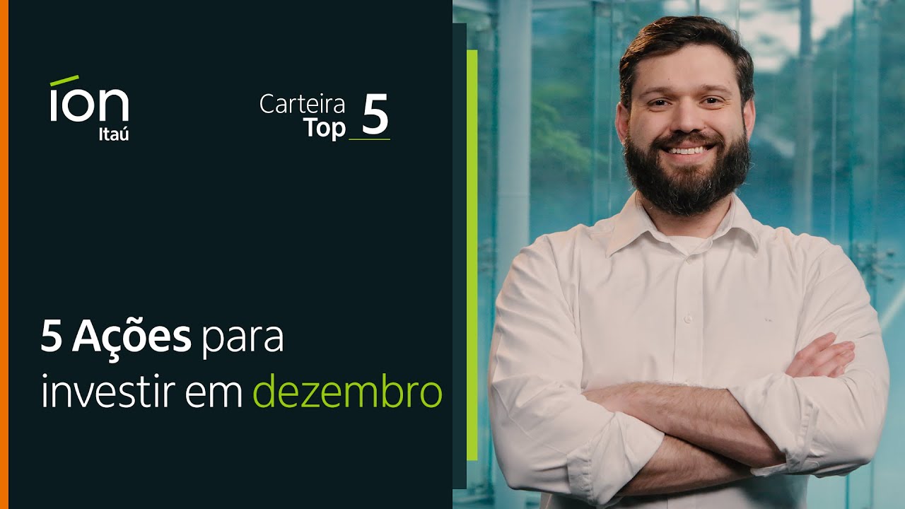Carteira Top 5: Ações pra investir na Bolsa em dezembro