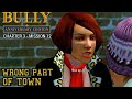 Bully Anniversary Edition Mission 38 Wrong Part Of Town