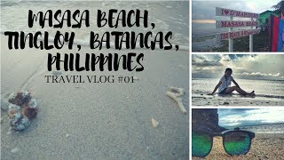 preview picture of video 'TRAVEL VLOG #01 MASASA BEACH, TINGLOY, BATANGAS, PHILIPPINES'