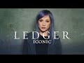 LEDGER: Iconic (Official Audio)